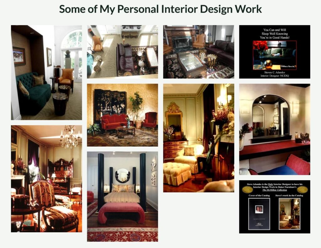 Interior Design Portfolio of Select Works By Interior Designer Steven C. Adamko